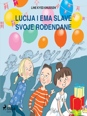 cover image of Lucija i Ema slave svoje rođendane